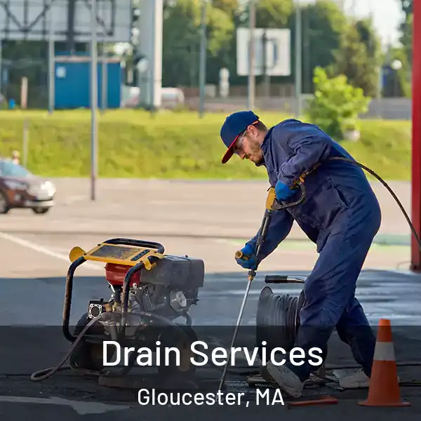  Drain Services Gloucester, MA