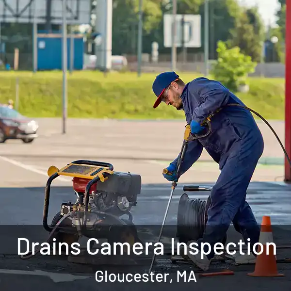  Drains Camera Inspection Gloucester, MA