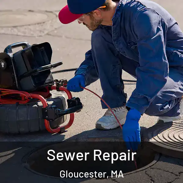  Sewer Repair Gloucester, MA