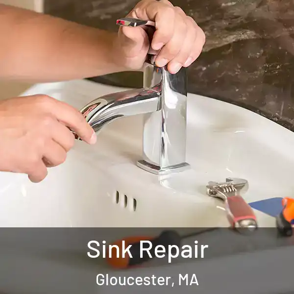  Sink Repair Gloucester, MA