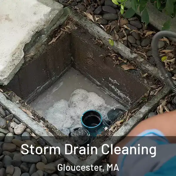  Storm Drain Cleaning Gloucester, MA