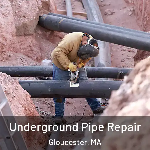  Underground Pipe Repair Gloucester, MA