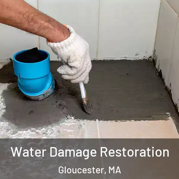  Water Damage Restoration Gloucester, MA