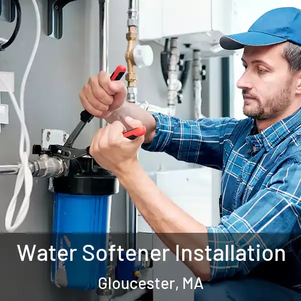  Water Softener Installation Gloucester, MA